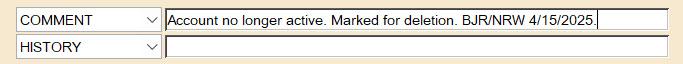 Screenshot showing the Comment wording for a deleted account: "Account no longer active. Marked for deletion. <initials/location> <date>.