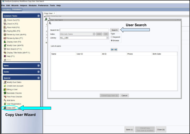 Choose the Copy User wizard from the bottom of the Special wizard group