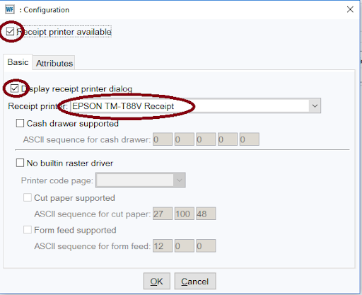 Check Receipt printer available, Check Display printer dialog, and choose the receipt printer